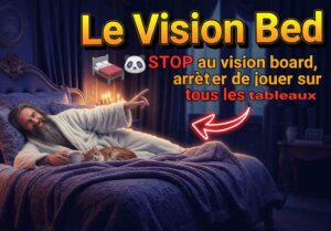 le vision bed, alternative au vision board www.sousdeveloppementpersonnel.fr